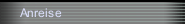 Anreise