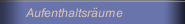 Aufenthaltsr&auml;ume